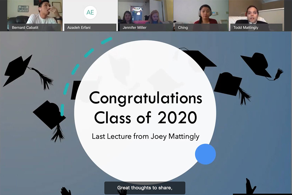 Congratulations Class of 2022 Lecture Image from Joey Mattingly
